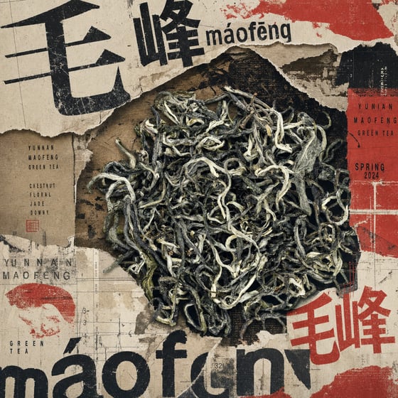 Yunnan Mao Feng Green Tea